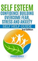 Self Esteem: Confidence Building