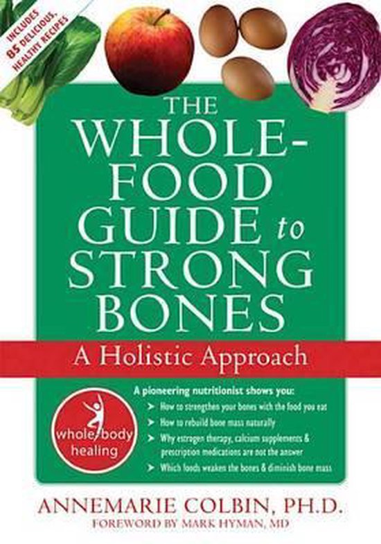 The Whole Food Guide to Strong Bones - cover