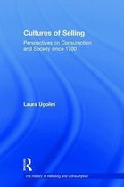 The History of Retailing and Consumption- Cultures of Selling