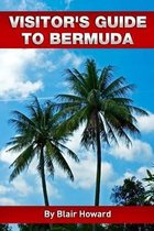 Visitor's Guide to Bermuda