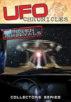 Documentary - UFO Chronicles; Alien Arrivals (DVD)