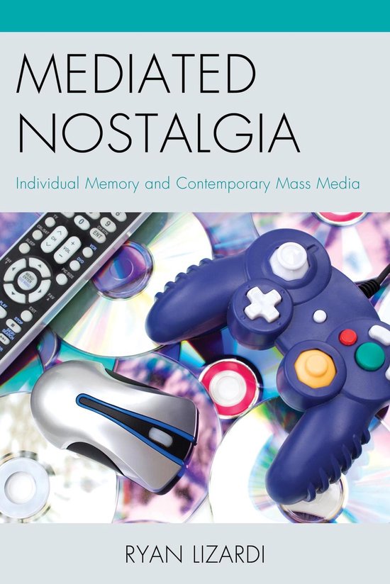 Mediated Nostalgia - cover