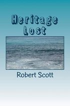 Heritage Lost