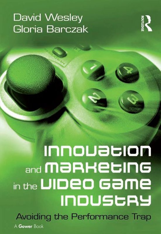 Innovation and Marketing in the Video Game Industry - cover