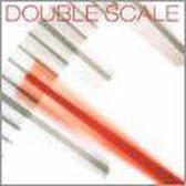 Double Scale