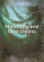 Marketing and farm credits