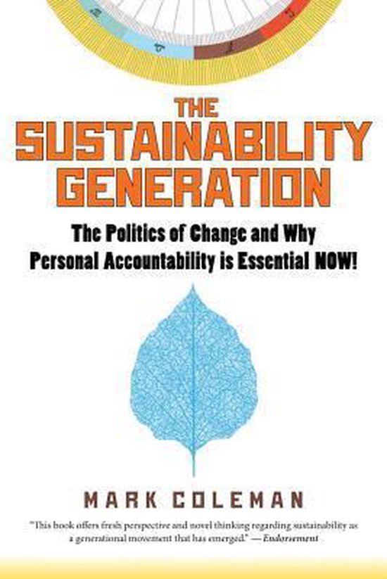 The Sustainability Generation by Mark C. Coleman