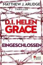 Ein Fall für Helen Grace 6 - D.I. Helen Grace: Eingeschlossen