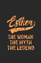 Esther the Woman the Myth the Legend