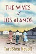 Wives Of Los Alamos