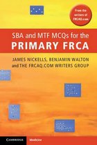 SBA & MTF MCQs For The Primary FRCA