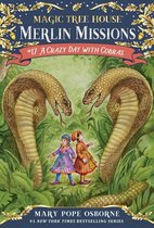 Magic Tree House Merlin Mission 17 - A Crazy Day with Cobras