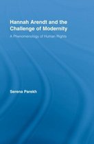 Studies in Philosophy- Hannah Arendt and the Challenge of Modernity