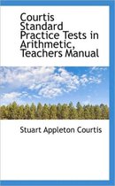 Courtis Standard Practice Tests in Arithmetic, Teachers Manual
