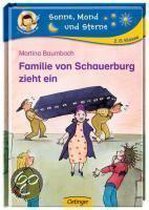 Familie von Schauerburg zieht ein