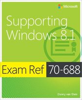 Exam Ref 70 688 Supporting Windows 8 1
