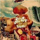 Dig Out Your Soul -Box-