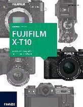Das Kamerabuch Fujifilm X-T10