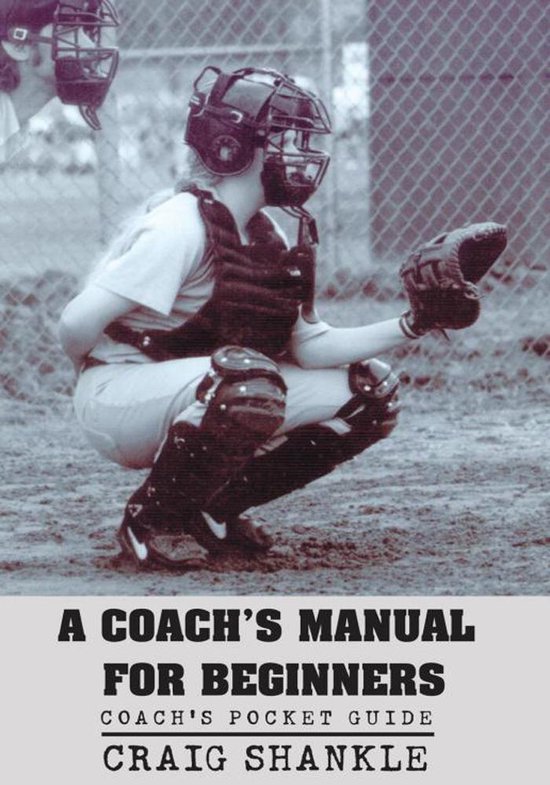 A Coach's Manual for Beginners - cover
