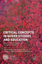 Critical Concepts in Queer Studies and Education