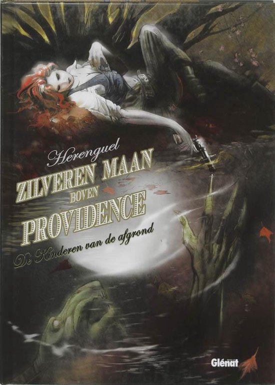 Cover van het boek 'Zilvermaan boven Providence / Kinderen van de afgrond' van  Herenguel