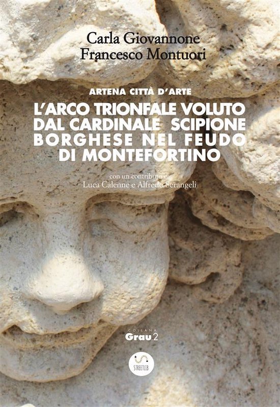L’Arco trionfale voluto dal cardinale Scipione Borghese ne ... - cover