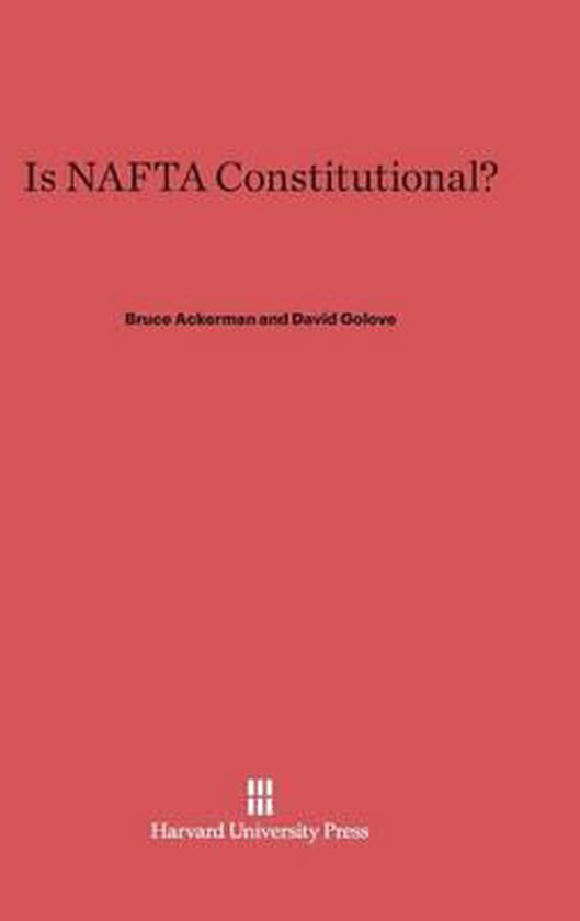 Is NAFTA Constitutional? - cover
