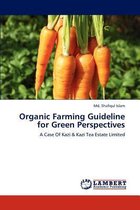 Organic Farming Guideline for Green Perspectives