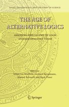The Age of Alternative Logics