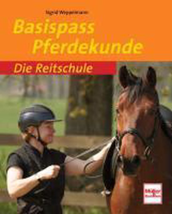 Die Reitschule Basispass Pferdekunde - cover
