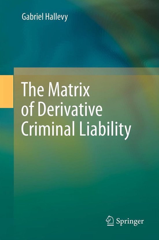 Law and Criminology (R0) - The Matrix of Derivative Criminal ... - cover