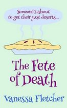 The fete of death