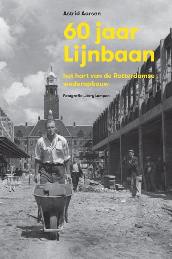 Cover van het boek '60 jaar lijnbaan'