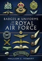 Badges & Uniforms Of The RAF