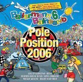 Ballermann Pole Position 2006