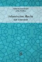 Islamisches Recht. Ein Lehrbuch