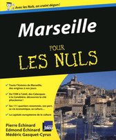 Pour les nuls - Marseille pour les nuls