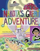 Nakota's Great Adventure (Chestnut Edition)