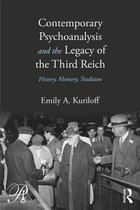 Contemporary Psychoanalysis and the Legacy of the Third Reich