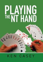 Playing the NT Hand