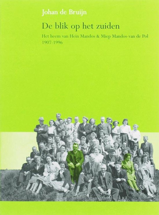 Cover van het boek 'De blik op het zuiden' van J. de Bruijn