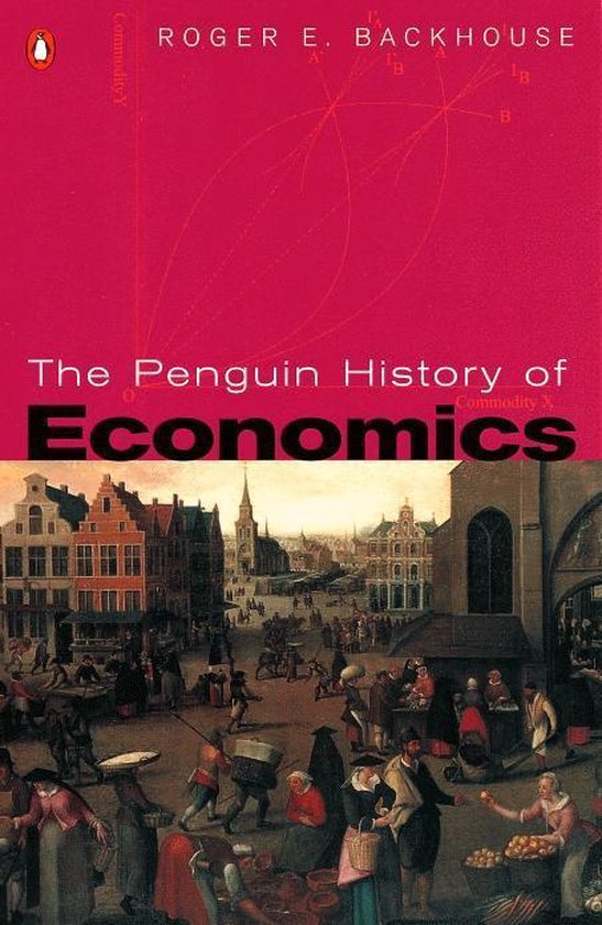 The Penguin History of Economics - cover