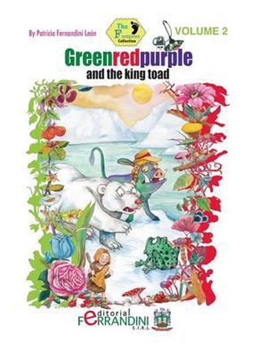 The Footprint Collection- Greenredpurple and the king toad - cover