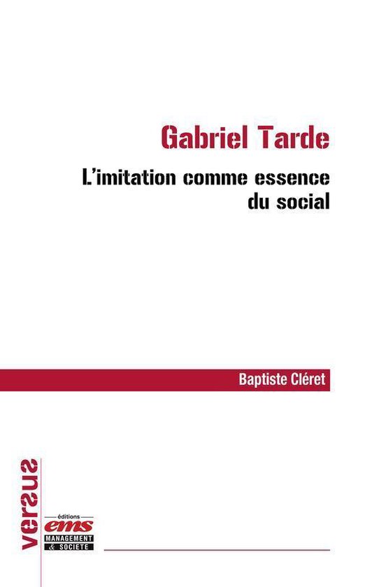 Versus - Gabriel Tarde : l'imitation comme essence du social - cover