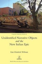 Italian Perspectives- Unidentified Narrative Objects and the New Italian Epic