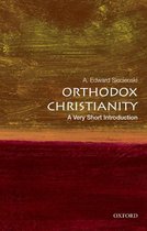 Very Short Introductions - Orthodox Christianity: A Very Short Introduction