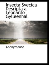 Insecta Svecica Desripta a Leonardo Gylleenhal