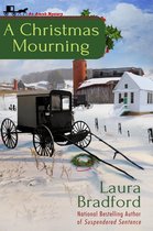 An Amish Mystery - A Christmas Mourning