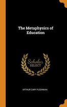 The Metaphysics of Education