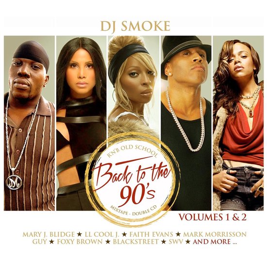 DJ Smoke - Back To The 90's